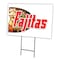 Signmission Fajitas Yard Sign & Stake outdoor plastic coroplast window, C-1824-DS-Fajitas C-1824-DS-Fajitas - alternate 1
